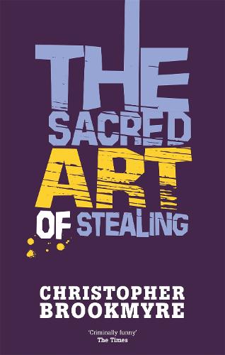 The Sacred Art Of Stealing - Angelique De Xavier (Paperback)
