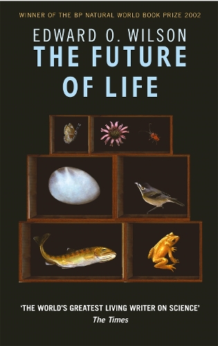 The Future Of Life - Professor Edward O. Wilson