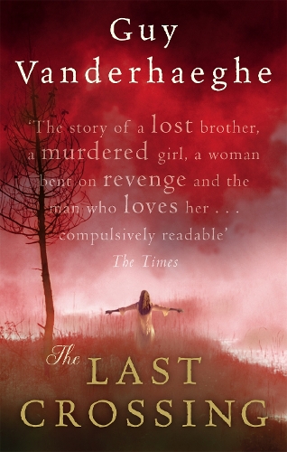 The Last Crossing (Paperback)