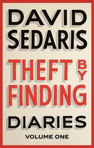 Theft by Finding: Diaries: Volume One (Paperback)