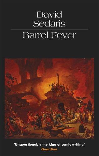 Barrel Fever - David Sedaris