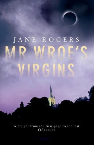 Mr Wroe's Virgins (Paperback)