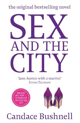 Sex And The City: And Just Like That... 25 Years of Sex and the City (Paperback)