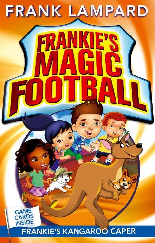 Frank Lampard Frankie's Magic Football: Frankie's Kangaroo Caper