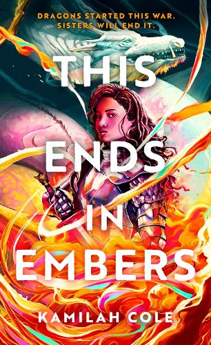 This Ends in Embers - So Let Them Burn (Paperback)