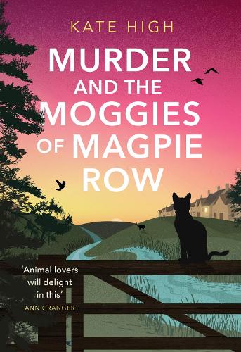 Murder and the Moggies of Magpie Row (Hardback)