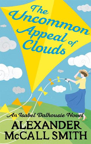 The Uncommon Appeal of Clouds - Isabel Dalhousie Novels (Paperback)