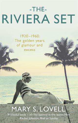 The Riviera Set - Mary S. Lovell