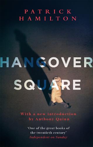 Hangover Square (Paperback)