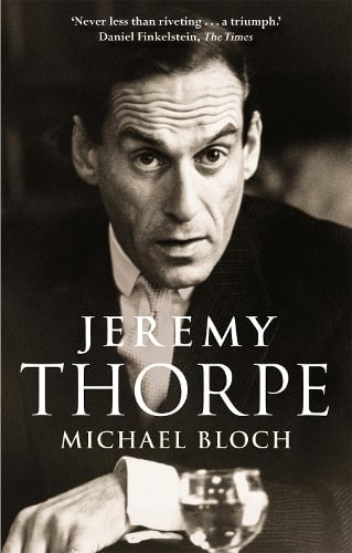 Jeremy Thorpe by Michael Bloch