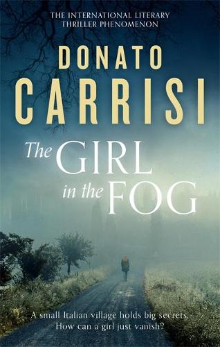 The Girl in the Fog: The Sunday Times Crime Book of the Month (Paperback)