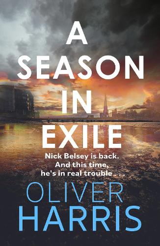 A Season in Exile - A Nick Belsey Novel (Paperback)