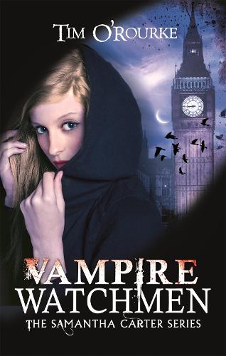 Vampire Watchmen - Samantha Carter (Paperback)