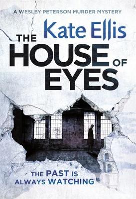The House of Eyes - Wesley Peterson (Hardback)