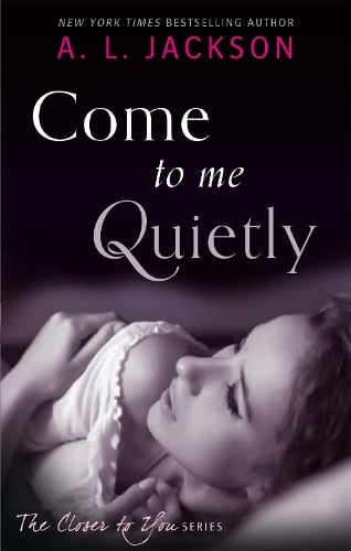 Come to Me Quietly - Closer to You (Paperback)
