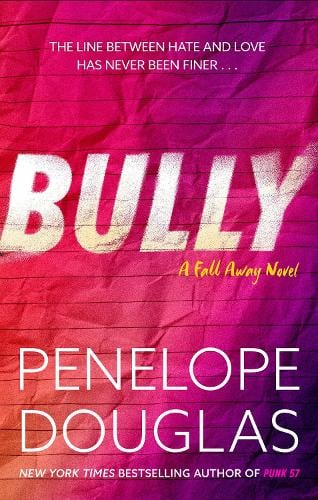 Bully By Penelope Douglas Waterstones