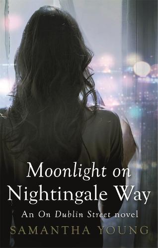 Moonlight on Nightingale Way - On Dublin Street (Paperback)