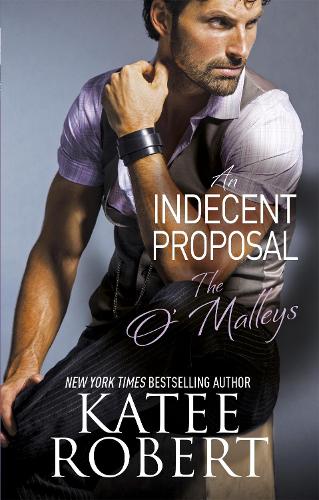An Indecent Proposal - O'Malleys (Paperback)