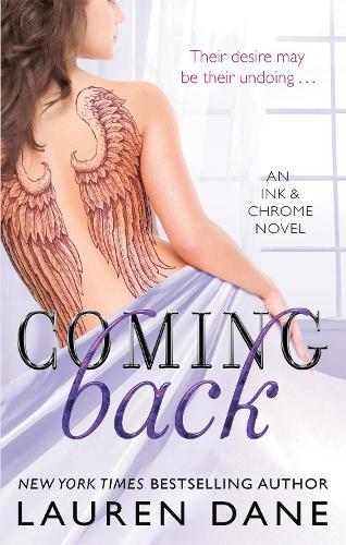 Coming Back - Ink & Chrome (Paperback)