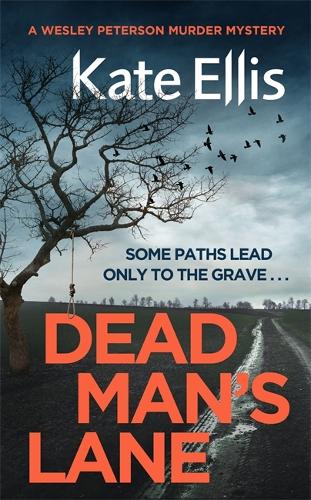 Dead Man's Lane - Wesley Peterson (Hardback)