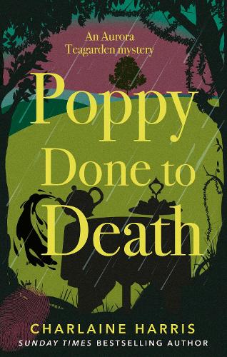 Poppy Done to Death - Aurora Teagarden Mysteries (Paperback)
