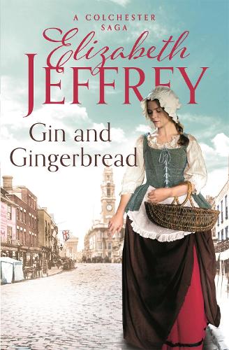 Gin and Gingerbread - Colchester Sagas (Paperback)