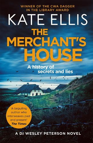 The Merchant's House: Book 1 in the DI Wesley Peterson crime series - DI Wesley Peterson (Paperback)