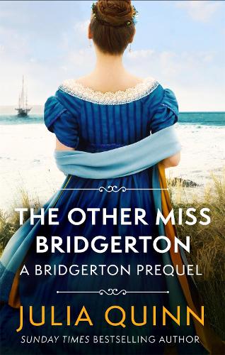 The Other Miss Bridgerton: A Bridgerton Prequel - The Rokesbys (Paperback)