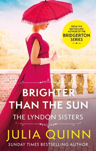 Brighter Than The Sun - Lyndon Family Saga (Paperback)