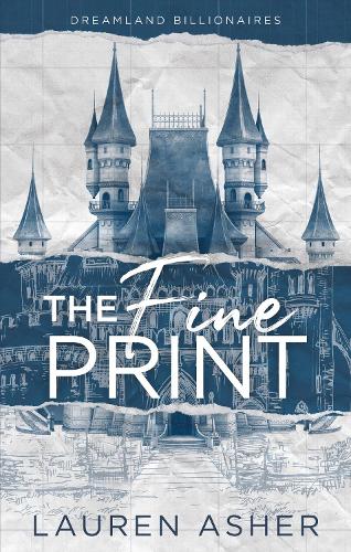 The Fine Print - Dreamland Billionaires (Paperback)
