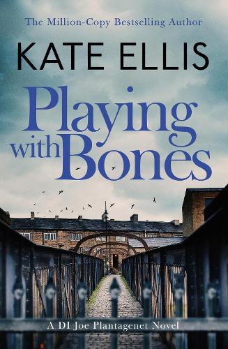 Playing With Bones: Book 2 in the DI Joe Plantagenet crime series - DI Joe Plantagenet (Paperback)