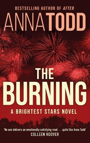 The Burning: A Brightest Stars novel (Paperback)