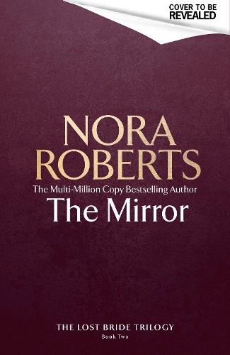 The Mirror - The Lost Bride Trilogy (Hardback)