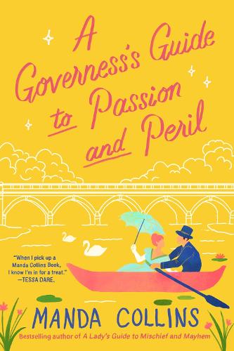 A Governess's Guide to Passion and Peril - A Lady's Guide (Paperback)