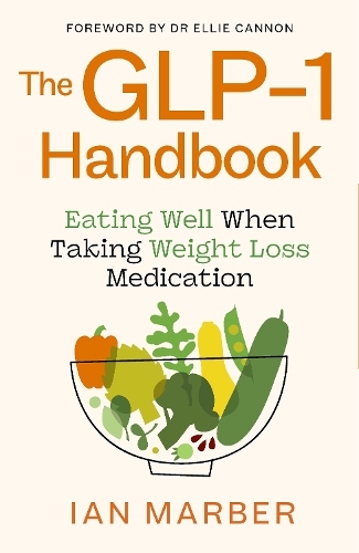 herbalean glp-1 reviews and complaints The GLP-1 Handbook by Ian Marber