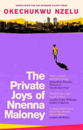 The Private Joys of Nnenna Maloney (Paperback)