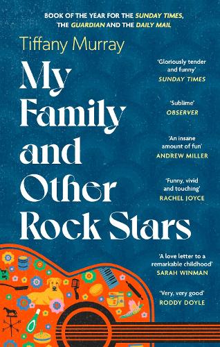 Cover of My Family and Other Rock Stars