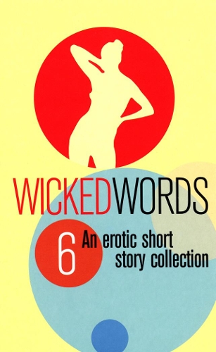 Wicked Words 6 (Paperback)