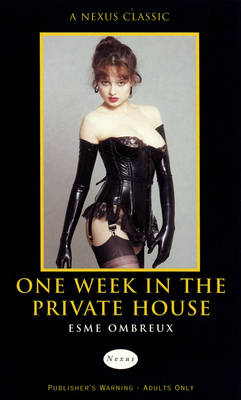 One Week In The Private House (Paperback)