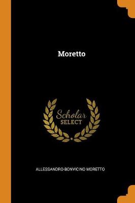 Moretto (Paperback)