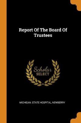 Report of the Board of Trustees (Paperback)