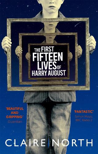 Image result for The First Fifteen Lives of Harry August