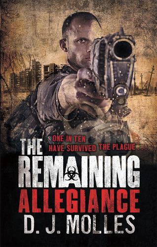 The Remaining: Allegiance - The Remaining (Paperback)