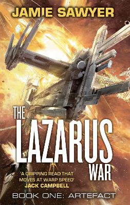 The Lazarus War: Artefact: Lazarus War 1 - The Lazarus War (Paperback)