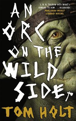 An Orc on the Wild Side (Paperback)