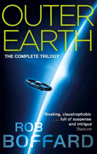 Outer Earth: The Complete Trilogy: The exhilarating space adventure you won't want to miss (Paperback)