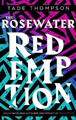 The Rosewater Redemption: Book 3 of the Wormwood Trilogy - The Wormwood Trilogy (Paperback)
