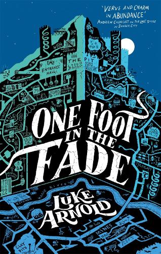 One Foot in the Fade: Fetch Phillips Book 3 - Fetch Phillips (Paperback)