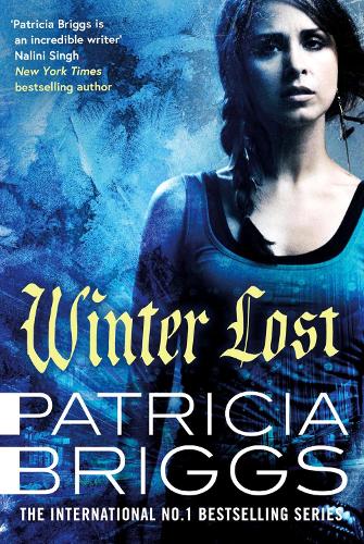 Winter Lost: Mercy Thompson, Book 14 - Mercy Thompson (Hardback)
