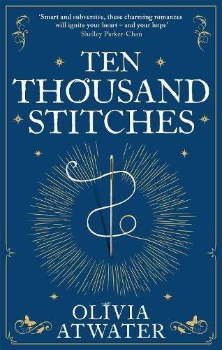 Ten Thousand Stitches - Regency Faerie Tales (Paperback)